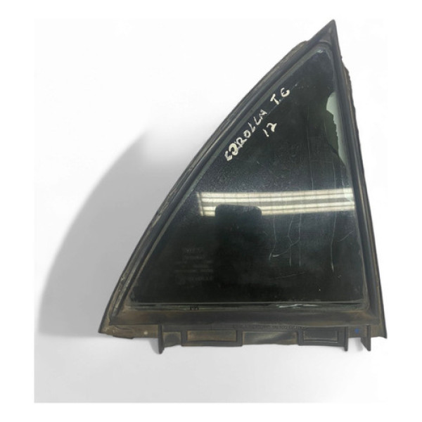 Vidro Fixo Traseiro Esquerdo Toyota Corolla 2012